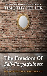 Download The Freedom of Self Forgetfulness pdf, epub, ebook