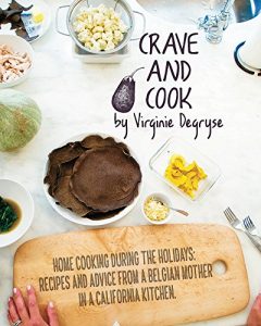 Download Crave and Cook: Home Cooking During the Holidays pdf, epub, ebook