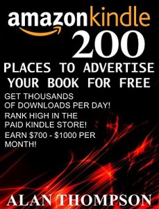 Download 200 Places To Advertise Your Book For Free: Promote Your Book On The Best Free Advertising Platforms! (Amazon Elite 1) pdf, epub, ebook