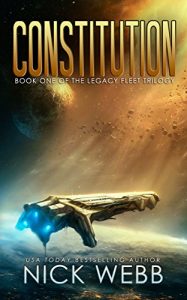 Download Constitution: Book 1 of The Legacy Fleet Trilogy pdf, epub, ebook