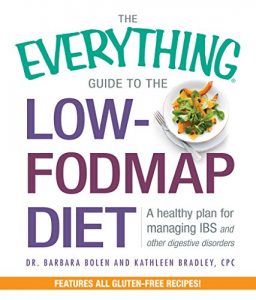 Download The Everything Guide to the Low-FODMAP Diet: A Healthy Plan for Managing IBS and Other Digestive Disorders (Everything®) pdf, epub, ebook
