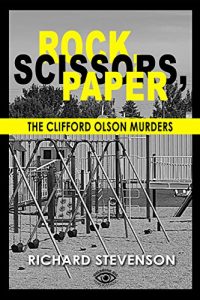 Download Rock, Scissors, Paper: The Clifford Olson Murders pdf, epub, ebook