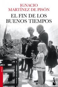 Download El fin de los buenos tiempos (Spanish Edition) pdf, epub, ebook