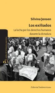 Download Los exiliados: La lucha por los derechos humanos durante la dictadura (Spanish Edition) pdf, epub, ebook