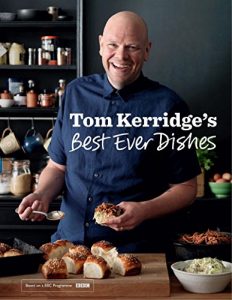 Download Tom Kerridge’s Best Ever Dishes pdf, epub, ebook