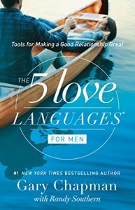 Download The 5 Love Languages for Men: Tools for Making a Good Relationship Great pdf, epub, ebook