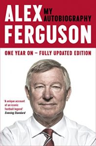 Download ALEX FERGUSON My Autobiography pdf, epub, ebook