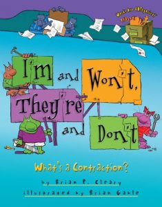 Download I’m and Won’t, They’re and Don’t: What’s a Contraction? (Words Are CATegorical ®) pdf, epub, ebook