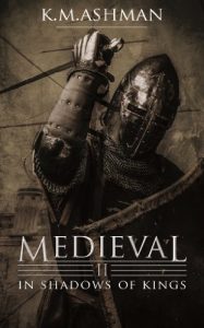 Download Medieval II – In Shadows of Kings (The Medieval Sagas Book 2) pdf, epub, ebook