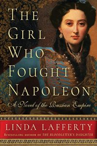 Download The Girl Who Fought Napoleon: A Novel of the Russian Empire pdf, epub, ebook
