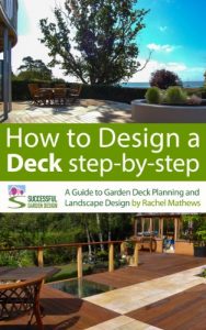 Download How to Design A Deck Step-by-Step – A Guide to Garden Deck Planning and Landscape Design (‘How to Plan a Garden’ Series Book 2) pdf, epub, ebook