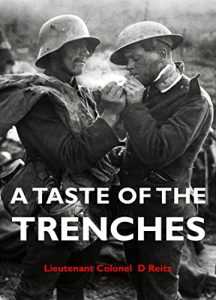 Download A TASTE OF THE TRENCHES: The story of a soldier on the Western Front pdf, epub, ebook