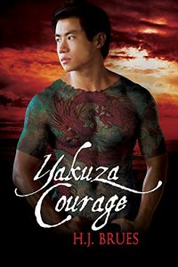 Download Yakuza Courage (The Way of the Yakuza Book 2) pdf, epub, ebook