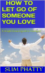 Download HOW TO LET GO OF SOMEONE YOU LOVE pdf, epub, ebook