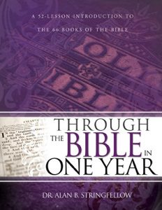 Download Through the Bible in One Year: A 52 Lesson Introduction to the 66 Books of the Bible pdf, epub, ebook