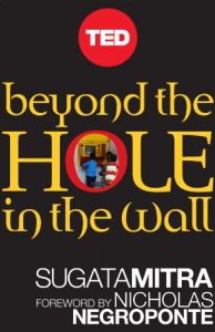 Download Beyond the Hole in the Wall: Discover the Power of Self-Organized Learning (Kindle Single) (TED Books) pdf, epub, ebook