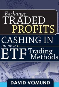 Download Exchange Traded Profits: Cashing In on New ETF Trading Methods pdf, epub, ebook