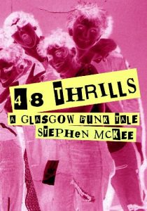 Download 48 Thrills – A Glasgow Punk Tale pdf, epub, ebook