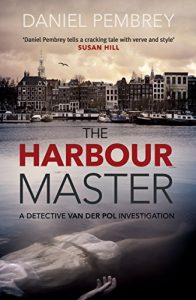 Download The Harbour Master: An atmospheric Amsterdam detective investigation (Detective Henk van der Pol) pdf, epub, ebook