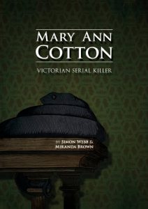 Download Mary Ann Cotton: Victorian Serial Killer pdf, epub, ebook