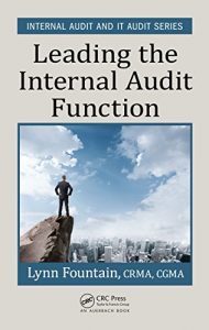 Download Leading the Internal Audit Function (Internal Audit and IT Audit) pdf, epub, ebook