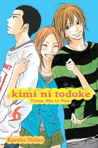 Download Kimi ni Todoke: From Me to You, Vol. 6 pdf, epub, ebook