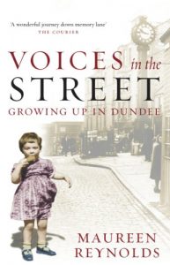 Download Voices in the Street: Growing up in Dundee pdf, epub, ebook