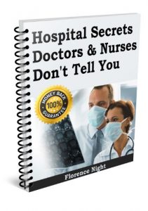 Download Hospital Secrets Doctors & Nurses Don’t Tell You.: Hospital people like to behave like they are GODS. “Know the truth and it shall set you free.” pdf, epub, ebook