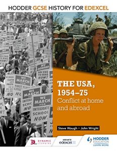 Download Hodder GCSE History for Edexcel: The USA, 1954-75: conflict at home and abroad pdf, epub, ebook