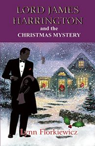 Download LORD JAMES HARRINGTON AND THE CHRISTMAS MYSTERY (Lord James Harrington Mysteries Book 5) pdf, epub, ebook