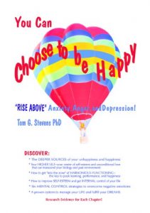 Download You Can Choose To Be Happy: “Rise Above” Anxiety, Anger, and Depression pdf, epub, ebook