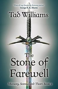 Download Stone of Farewell: Memory, Sorrow & Thorn Book 2 pdf, epub, ebook