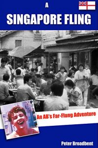 Download A Singapore Fling: An AB’s Far-Flung Adventure pdf, epub, ebook