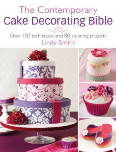 Download The Contemporary Cake Decorating Bible: Over 150 techniques and 80 stunning projects pdf, epub, ebook