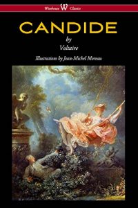 Download Candide (Wisehouse Classics – with Illustrations by Jean-Michel Moreau) pdf, epub, ebook