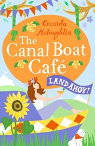 Download Land Ahoy!: A perfect feel good romance (The Canal Boat Café, Book 4) pdf, epub, ebook