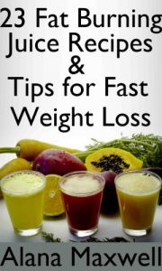 Download 23 Fat Burning Juice Recipes & Tips For Fast Weight Loss pdf, epub, ebook