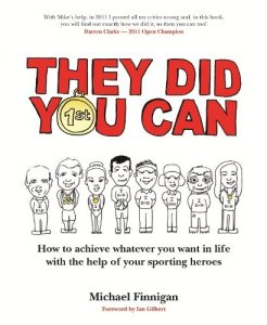 Download They Did You Can: How to achieve whatever you want in life with the help if your sporting heroes (revised edition) pdf, epub, ebook