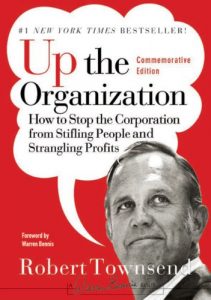 Download Up the Organization: How to Stop the Corporation from Stifling People and Strangling Profits (J-B Warren Bennis Series) pdf, epub, ebook