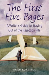 Download The First Five Pages: A Writer’s Guide to Staying Out of the Rejection Pile pdf, epub, ebook