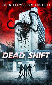 Download Dead Shift (Lovecraftian Horror Comedy) pdf, epub, ebook