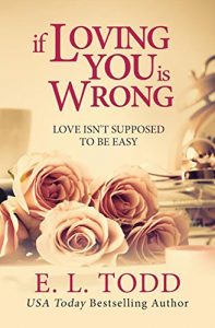 Download If Loving You Is Wrong (Forever and Ever #2) pdf, epub, ebook