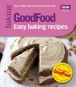 Download Good Food: Easy Baking Recipes (Good Food 101) pdf, epub, ebook