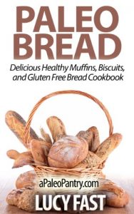 Download Paleo Bread: Delicious Healthy Muffins, Biscuits, and Gluten Free Bread Cookbook (Paleo Diet Solution Series) pdf, epub, ebook