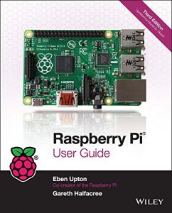 Download Raspberry Pi User Guide pdf, epub, ebook