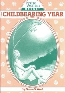 Download Wise Woman Herbal for the Childbearing Year pdf, epub, ebook