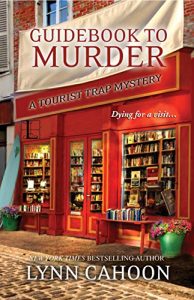 Download Guidebook to Murder (A Tourist Trap Mystery 1) pdf, epub, ebook