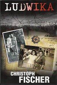 Download Ludwika: A Polish Woman’s Struggle To Survive In Nazi Germany pdf, epub, ebook