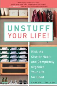 Download Unstuff Your Life!: Kick the Clutter Habit and Completely Organize Your Life for Good pdf, epub, ebook