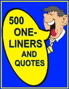 Download 500 ONE-LINERS AND QUOTES pdf, epub, ebook